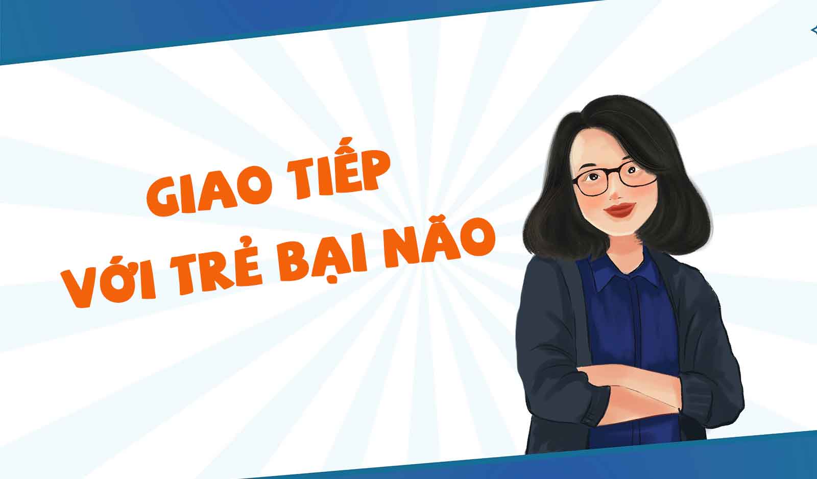 Giao tiếp với trẻ bại não