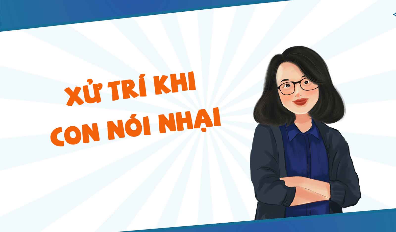 Xử trí khi con nói nhại