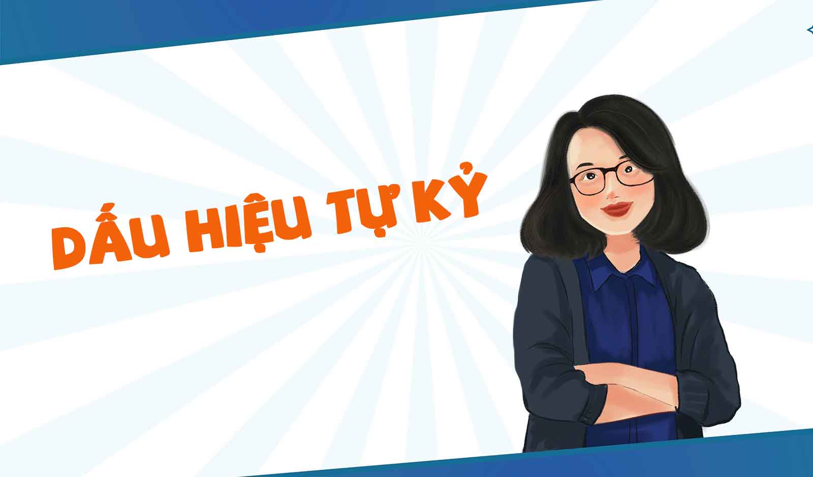 Dấu hiệu tự kỷ